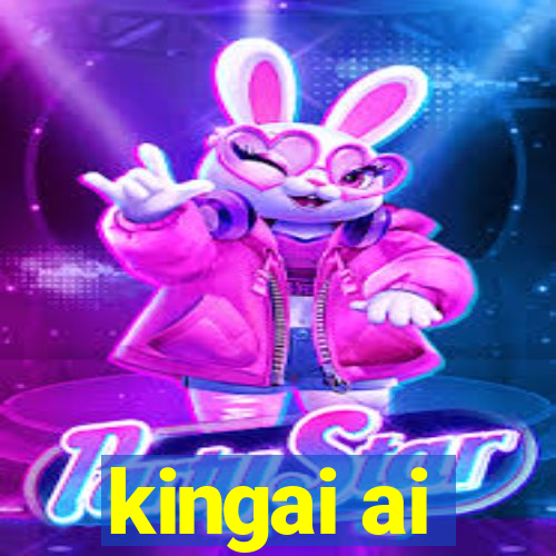 kingai ai